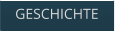 GESCHICHTE