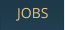 JOBS