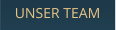 UNSER TEAM