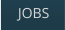 JOBS
