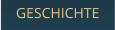 GESCHICHTE